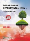 Dasar-Dasar Keperawatan Jiwa Pengantar dan Teori