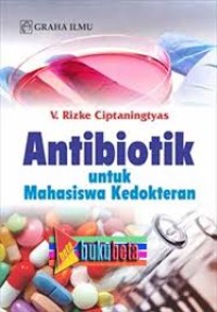 Antibiotik untuk Mahasiswa Kedokteran