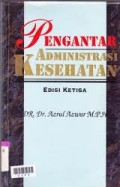 Pengantar Administrasi Kesehatan