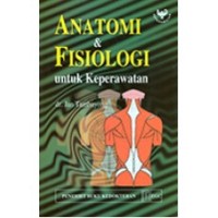 Anatomi dan Fisiologi untuk Keperawatan