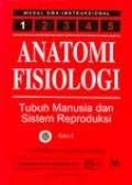 Anatomi Fisiologi Tubuh Manusia dan Sistem Reproduksi Buku 1