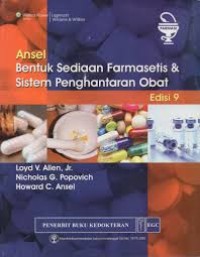 Ansel: Bentuk Sediaan Farmasetis & Sistem Penghantaran Obat