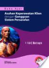 Buku Ajar Asuhan keperawatan Klien dengan Gangguan Sistem Persarafan