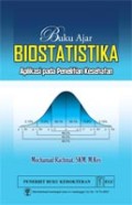 Buku Ajar Biostatistika Aplikasi pada Penelitian Kesehatan