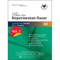 Buku Ajar Keperawatan Dasar Vol. 1