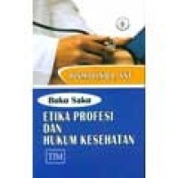 Buku Saku Etika Profesi dan Hukum Kesehatan