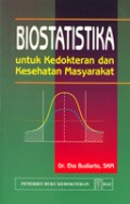 Biostatistika untuk Kedokteran dan Kesehatan Masyarakat