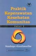 Praktik Keperawatan Kesehatan Komunitas