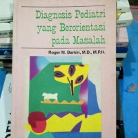 Diagnosis Pediatri yang Berorientasi Pada Masalah