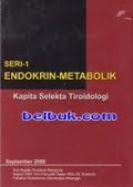 Endokrin Metabolik Kapita Selekta Tiroidologi Seri 1