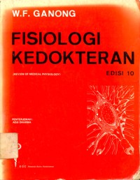 Fisiologi Kedokteran: Review of Medical Physiology