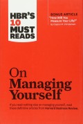 HBR's 10 Must Reads: On Managing Yourself