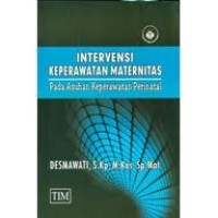 Intervensi Keperawatan Maternitas pada Asuhan Keperawatan Perinatal