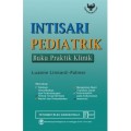 Intisari Pediatrik: Buku Praktik Klinik