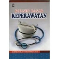 Konsep Dasar Keperawatan