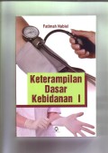 Keterampilan Dasar Kebidanan I