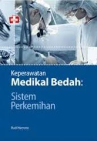 Keperawatan Medikal Bedah: Sistem Perkemihan