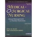Medical Surgical Nursing Clinical Management for Positive Outcomes Volume 1