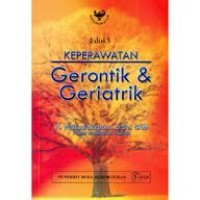 Keperawatan Gerontik & Geriatrik