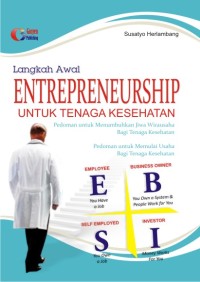 Langkah Awal Entrepreneurship untuk Tenaga Kesehatan