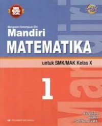 Mandiri Matematika untuk SMK/MAK Kelas X