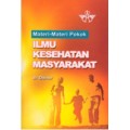 Materi-Materi Pokok Ilmu Kesehatan Masyarakat