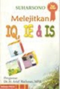 Melejitkan IQ, IE, dan IS