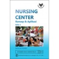 Nursing Center Konsep & Aplikasi