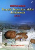 Kumpulan Makalah Penyakit Tropis dan Infeksi di Indonesia Jilid 8