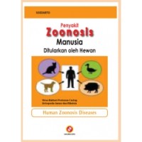 Penyakit Zoonosis Manusia Ditularkan oleh Hewan