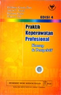 Praktik Keperawatan Profesional: Konsep dan Perspektif