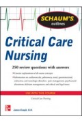 Schaum's Outlines Critical Care Nursing