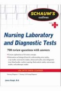 Schaum's Outlines Nursing Laboratory and Diagnostic Test