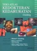 Teks Atlas Kedokteran Kedaruratan Greenberg Jilid 1