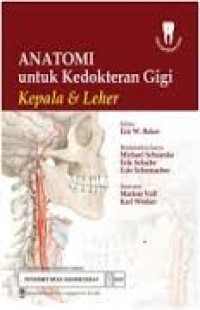 Anatomi untuk Kedokteran Gigi Kepala & Leher