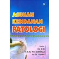 Asuhan Kebidanan Patologi