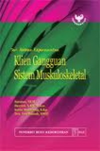 Seri Asuhan Keperawatan Klien Gangguan Sistem Muskuloskeletal