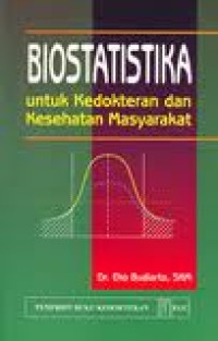 Biostatistika untuk Kedokteran dan Kesehatan Masyarakat