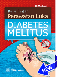 Buku Pintar Perawatan Luka Diabetes Melitus