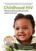 Childhood HIV What health professionals need to know