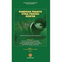 Panduan Praktis Etika Profesi Dokter