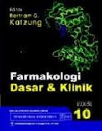 Farmakologi Dasar & Klinik