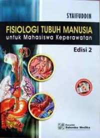 Fisiologi Tubuh Manusia untuk Mahasiswa Keperawatan