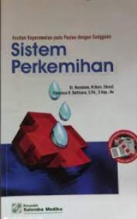 Asuhan Keperawatan pada pasien dengan Gangguan Sistem Perkemihan