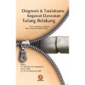 Diagnosis dan Tatalaksana Kegawat Daruratan Tulang Belakang untuk Mahasiswa, paramedis, dokter umum dan dokter residen