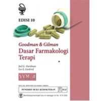 Goodman & Gilman Dasar Farmakologi Terapi Volume 4