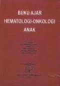 Buku Ajar Hematologi Onkologi Anak