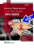 Asuhan Keperawatan pada Pasien Terinfeksi HIV/ AIDS