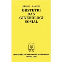 Bunga Rampai Obstetri dan Ginekologi Sosial