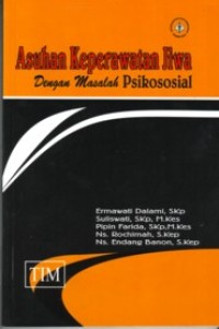 Asuhan Keperawatan Jiwa dengan masalah Psikososial